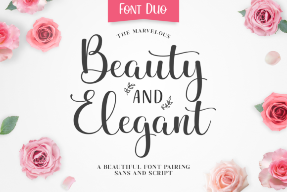 Beauty and Elegant: The Ultimate Typeface for Scroll-Stopping Design