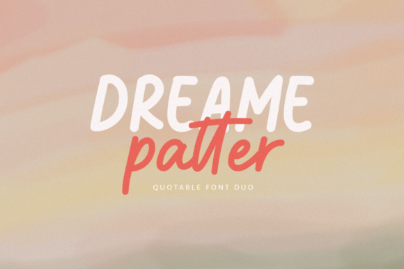 Dreame Patter: A Versatile Duo Font for Modern Web Design