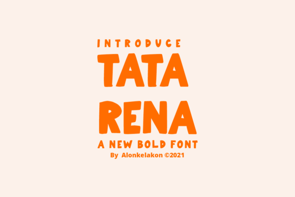 Tata Rena: The Organic Handwritten Font for Bold Branding