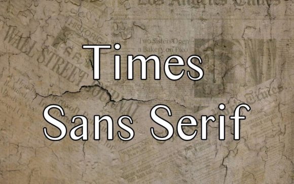Times Sans Serif: A Versatile Typeface for Modern Branding