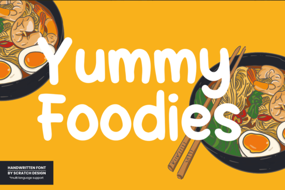 Yummy Foodies Font Review for Social Campaigns
